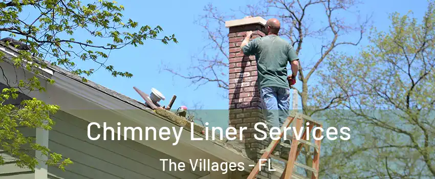  Chimney Liner Services The Villages - FL