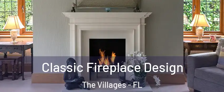  Classic Fireplace Design The Villages - FL