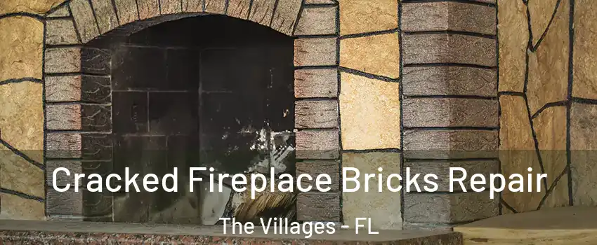  Cracked Fireplace Bricks Repair The Villages - FL
