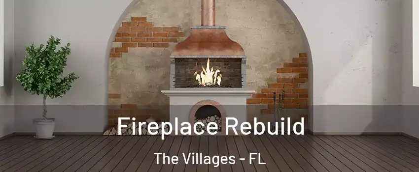  Fireplace Rebuild The Villages - FL