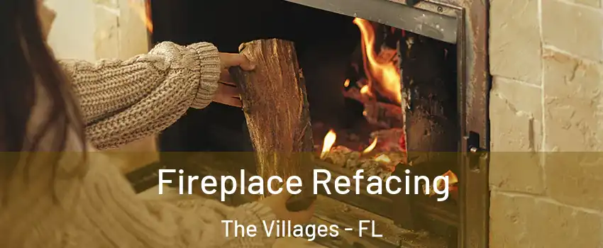  Fireplace Refacing The Villages - FL