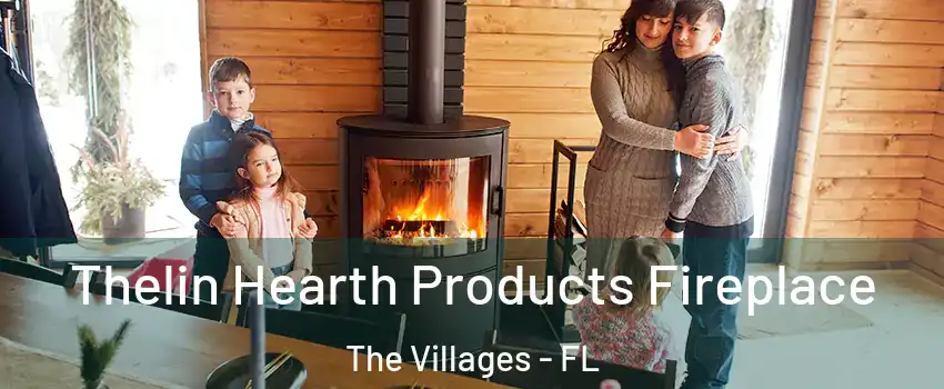  Thelin Hearth Products Fireplace The Villages - FL